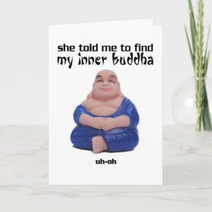 Carte Elle M'A Dit De Trouver Mon Bouddha Intérieur - Ca