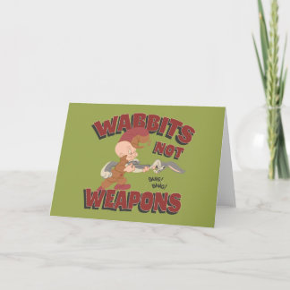 Carte ELMER FUDD™ & BUGS BUNNY™ "Wabbits Not Arms"