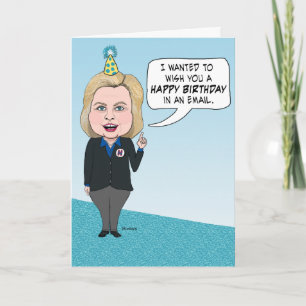 Carte Emails drôle Hillary Clinton Anniversaire