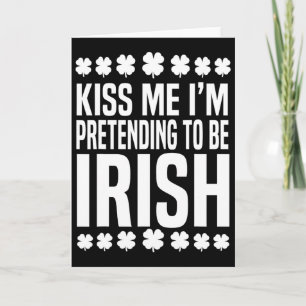Carte Embrassez-moi, je fais semblant d'être Irlandais S