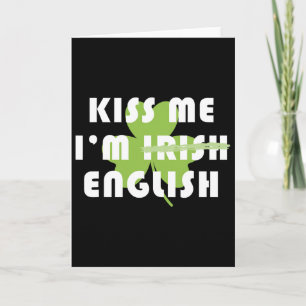 Carte Embrassez-Moi Je Suis Anglais Pas Irlandais Drôle