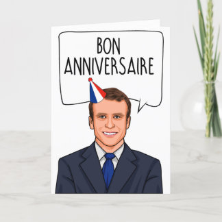 Carte EMMANEUL MACRON : Bon Anniversaire