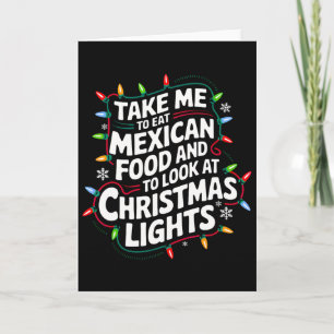 Carte Emmène-moi manger de la nourriture mexicaine et re