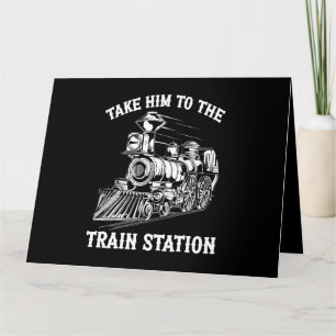 Carte Emmenez-Le À La Gare Train Lover