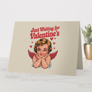 Carte En attendant simplement la Saint-Valentin Bébé Cup