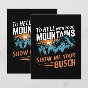 Carte en Enfer avec Vos Montagnes Montrez-moi Votre Busc