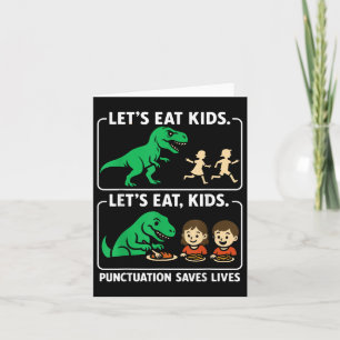 Carte En letton Eat Kids Punctuation Saves Lives Funny G