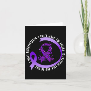 Carte En mai j'ai la Fibromyalgie je n'ai pas l'énergie