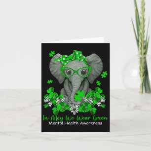 Carte En Mai, Nous Portons Green Elephant Mental Health