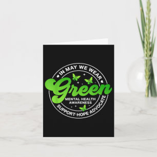 Carte En Mai Nous Portons La Santé Mentale Verte S Sensi