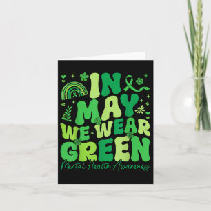 Carte En Mai, Nous Portons Vert Sensibilisation À La San