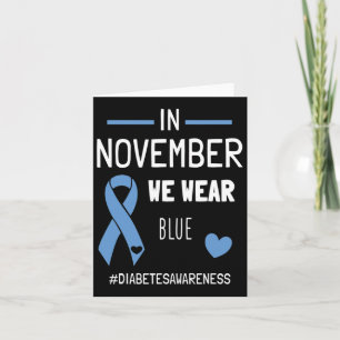 Carte En Novembre Nous Portons Bleu Diabétique Type 1 Di