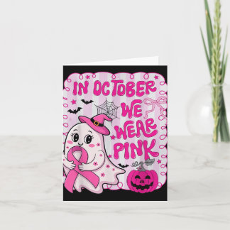 Carte En Octobre Nous Portons Chemise Rose Fantôme Cance