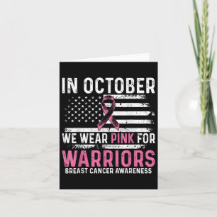 Carte En Octobre Nous Portons Le Rose Pour Les Guerriers
