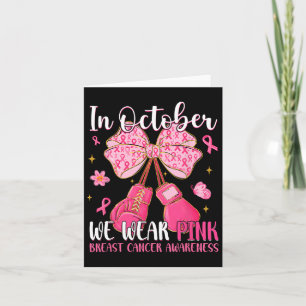 Carte En Octobre Nous Portons Le Ruban Rose Coquette Bow