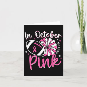 Carte En Octobre Nous Portons Pink Cheerleader Football
