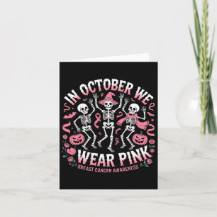 Carte En Octobre Nous Portons Pink Halloween Skeleton Br