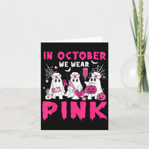Carte En Octobre Nous Portons Pink Nurse Ghost Halloween