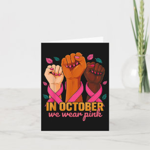 Carte En Octobre Nous Portons Rose 2025 Cancer du Sein P