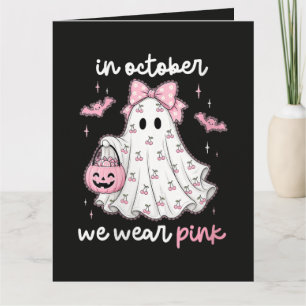 Carte en Octobre Nous Portons Rose Fantôme Halloween