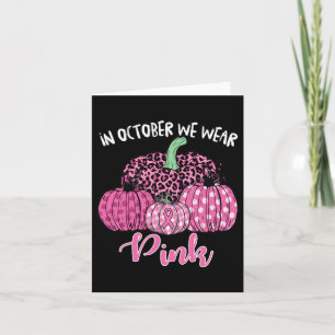 Carte En Octobre Nous Portons Rose Halloween Cancer Du S