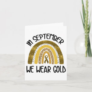 Carte En Septembre, Nous Portons Gold Childhood Cancer A