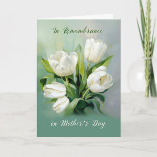 Carte En souvenir de la Fête des mères Tulipes blanches 