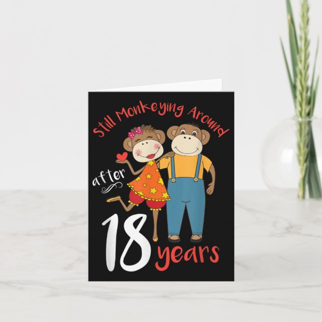 Carte Encore Monkeying autour de 18 Anniversaire Mariage (Devant)