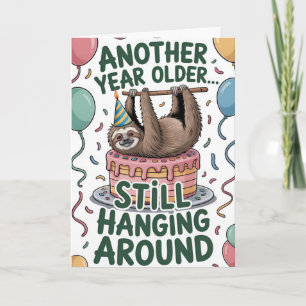 Carte Encore un an plus...toujours accroché autour