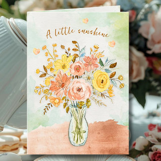Carte Encouraging Sunshine Florals with Soft Watercolor