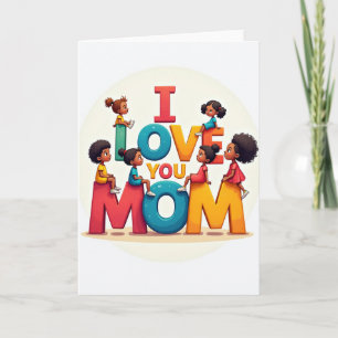 Carte Enfants Amusants 'Je T'Aime Maman'