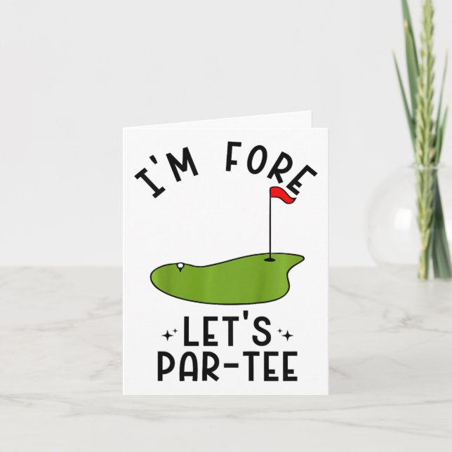 Carte Enfants Je suis Fore Let's Par-tee Funny Golf Part (Devant)
