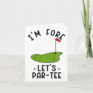 Carte Enfants Je suis Fore Let's Par-tee Funny Golf Part