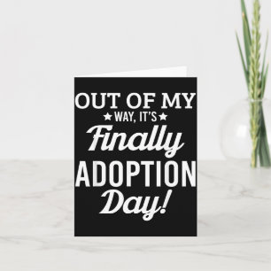 Carte Enfin c'est le jour de l'adoption Famille Foster A
