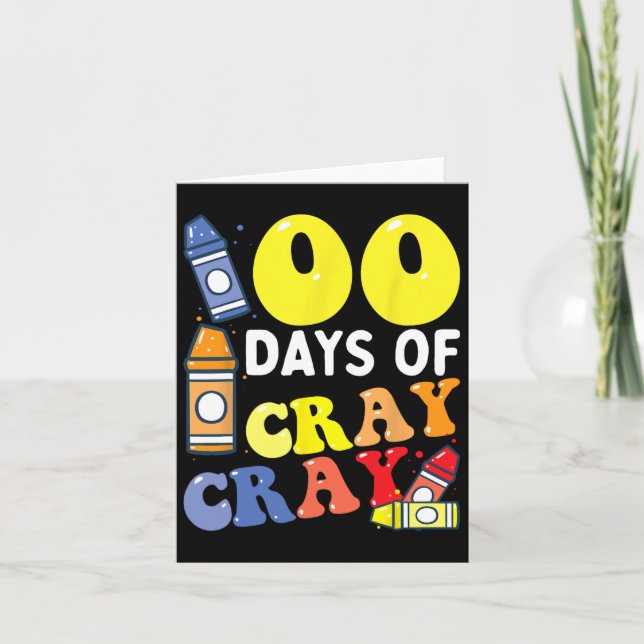 Carte Enseignant 100 Jours Cray Cray 100e Jour De Garçon (Devant)