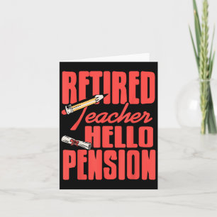 Carte Enseignant à la retraite Bonjour Pension La vie co