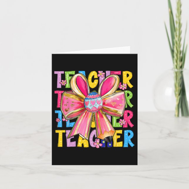 Carte Enseignant Bunny Coquette Bow Pencil Bunny Jour de (Devant)