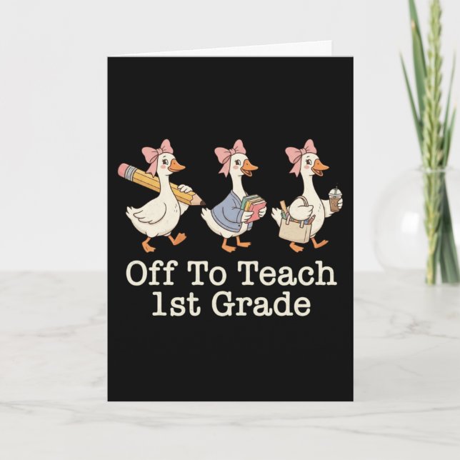 Carte Enseignant de première année part enseigner la 1re (Devant)