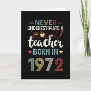 Carte Enseignant né en 1972 50e Anniversaire Cadeau Ense