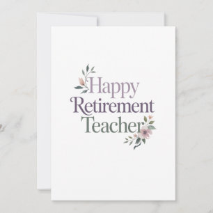 Carte Enseignant retraite heureuse