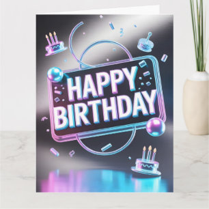 Carte Enseigne néon 3D "Joyeux Anniversaire" futuriste