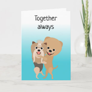 Carte Ensemble toujours mignon amour chien Anniversaire