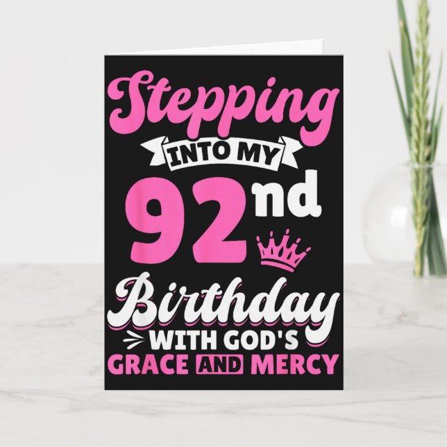 Carte Entrer dans mon 92e anniversaire avec la grâce de  (Devant)