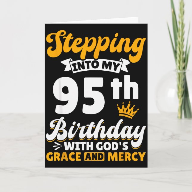 Carte Entrer dans mon 95e anniversaire avec la grâce de  (Devant)