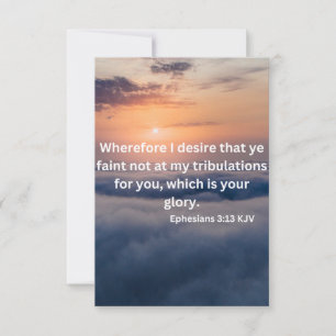 Carte Ephésiens 3:13 KJV Bible Verse Pic Flat Salutation