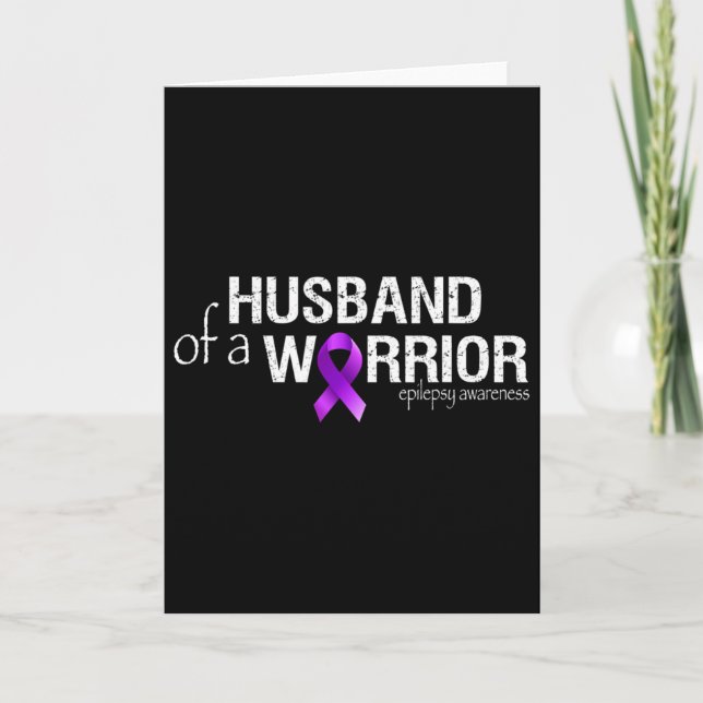 Carte Epilepsy Awareness Month Husbynd Of A Warrior Purp (Devant)