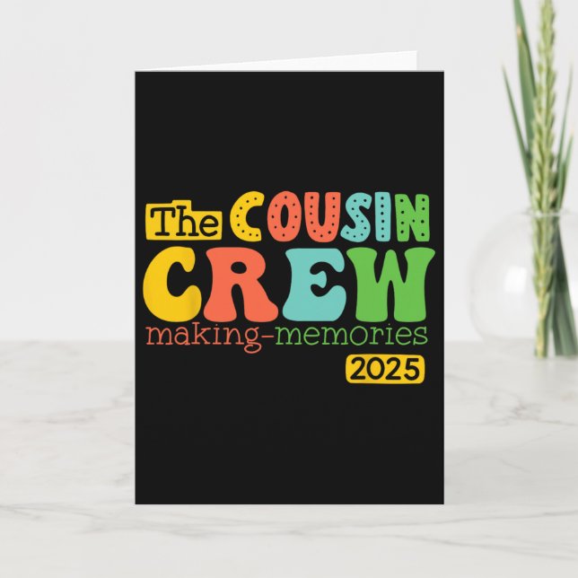Carte Équipage de cousins 2025 Création de souvenirs Vac (Devant)