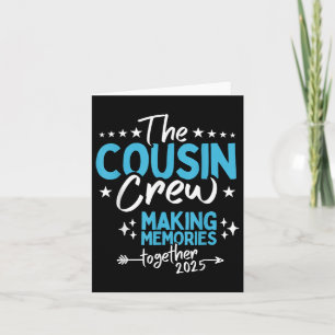 Carte Équipage de Cousins 2025 Créer des Souvenirs Ensem