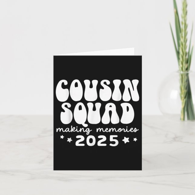 Carte Équipe de cousins 2025 Création de souvenirs Réuni (Devant)