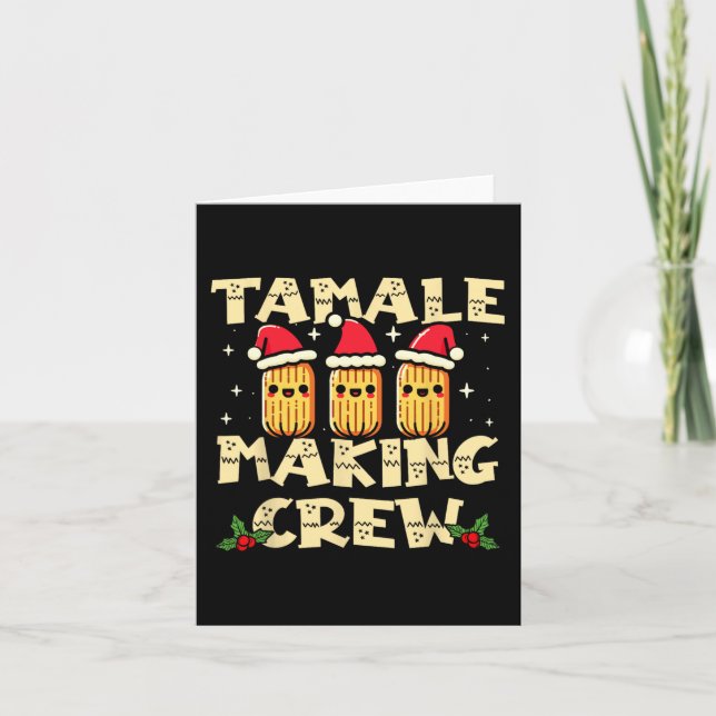 Carte Équipe de fabrication de tamales Saison des tamale (Devant)